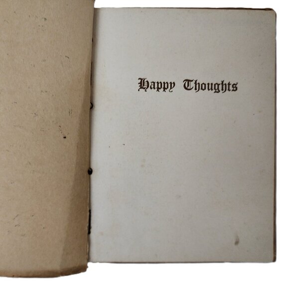 Happy Thoughts 1912 Chapbook Binding Trade Paperback by Everett Thornton Brown - Picture 2 of 6